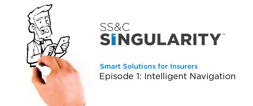SS&C Singularity - Episode 1 - Intelligent Navigation