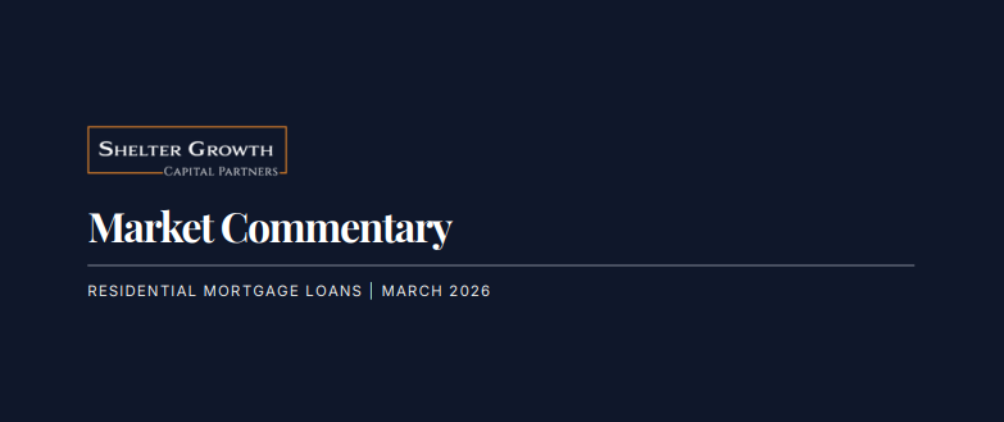 Market Commentary: Residential Mortgage Loans | March 2026