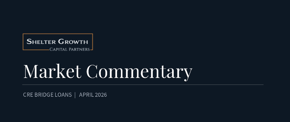 Market Commentary: CRE Bridge Loans