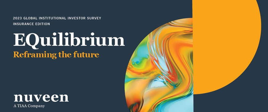 2023 Global Insurance Survey - Nuveen EQuilibrium